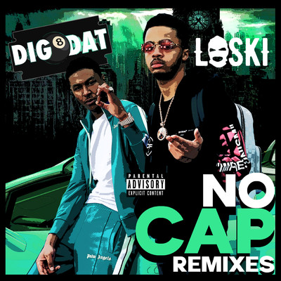 No Cap (Friend Within Remix) (Explicit)/DigDat／Loski