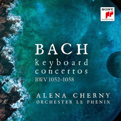 シングル/Keyboard Concerto No. 2 in E Major, BWV 1053: I. [Allegro]/Alena Cherny