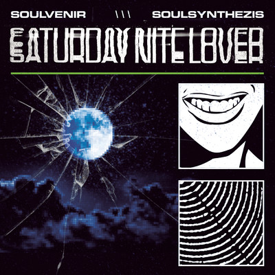 Saturday Nite Lover/Soulvenir