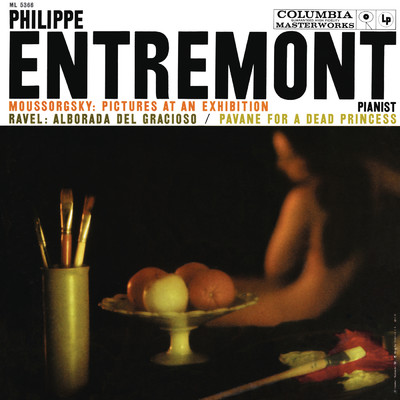 アルバム/Mussorgsky: Pictures at an Exhibiton - Ravel: Alborada del gracioso & Pavane pour une infante defunte (Remastered)/Philippe Entremont