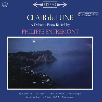 アルバム/Entremont Plays Debussy (Remastered)/Philippe Entremont