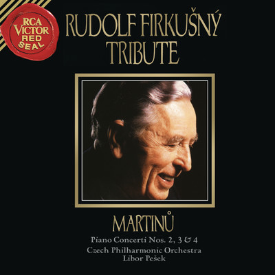 Martinu: Piano Concertos Nos. 2, 3 & 4/Rudolf Firkusny
