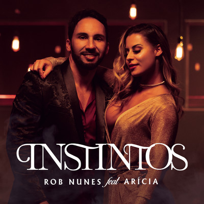 Instintos feat.Aricia/Rob Nunes