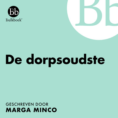 アルバム/De dorpsoudste (Geschreven door Marga Minco)/Bulkboek