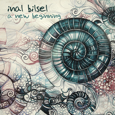 アルバム/A New Beginning/Inal Bilsel