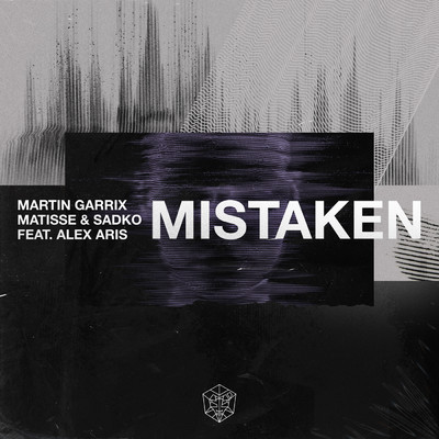 シングル/Mistaken (Club Mix) feat.Alex Aris/Martin Garrix／Matisse & Sadko