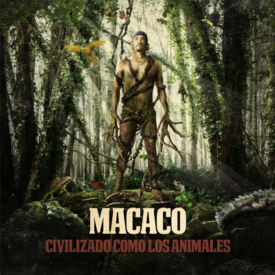 アルバム/Civilizado Como Los Animales/Macaco