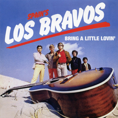 アルバム/Bring a Little Lovin'/Los Bravos