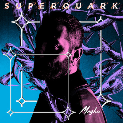 Superquark/Megha