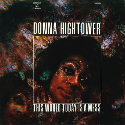 アルバム/This World Today Is a Mess (Remasterizado)/Donna Hightower