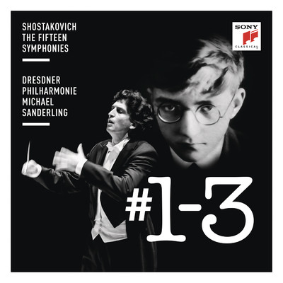 Shostakovich Symphonies Nos. 1-3/Michael Sanderling／Dresdner Philharmonie