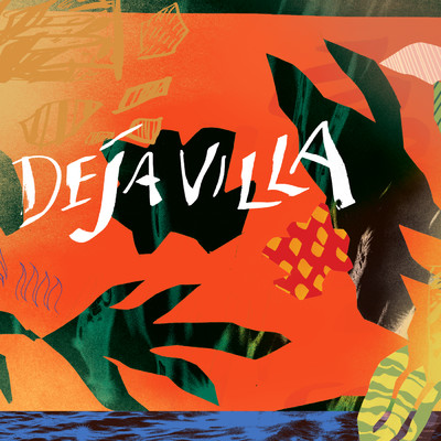 アルバム/DejaVilla EP/DejaVilla