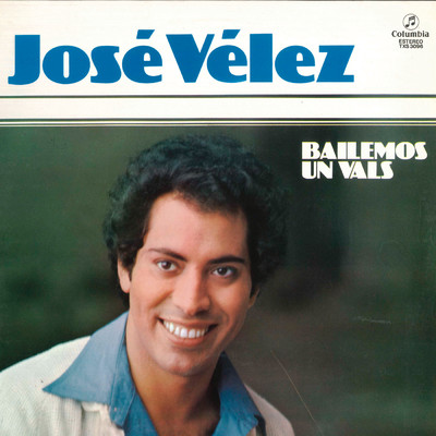 アルバム/Bailemos un Vals (Remasterizado)/Jose Velez