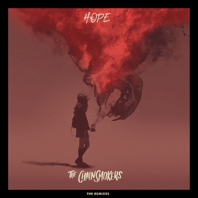アルバム/Hope (Remixes) feat.Winona Oak/The Chainsmokers