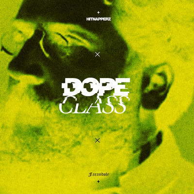 DopeClass／Hitnapperz