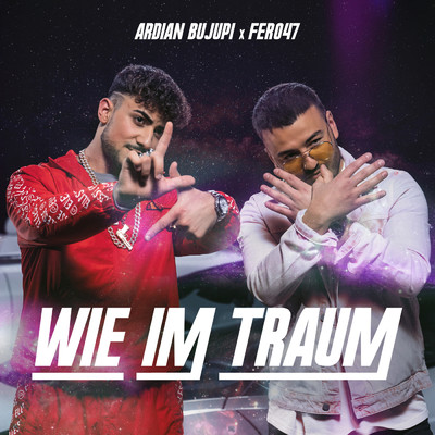 シングル/Wie im Traum/Ardian Bujupi／Fero47