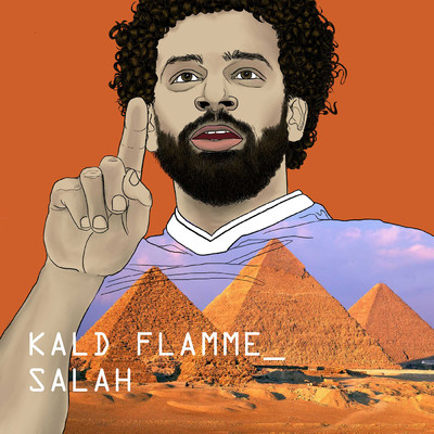 Salah (Remix)/Kald Flamme／Jaa9 & OnklP