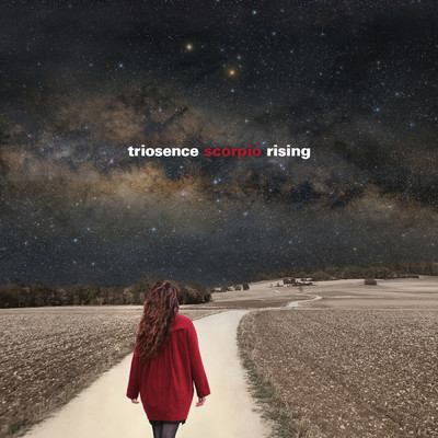 シングル/Scorpio Rising/Triosence