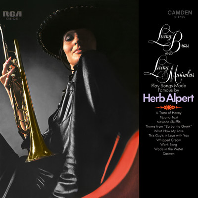 ハイレゾアルバム/Living Brass and Living Marimbas Play Songs Made Famous by Herb Alpert/Living Brass／Living Marimbas