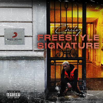 Freestyle signature (Explicit)/Chily