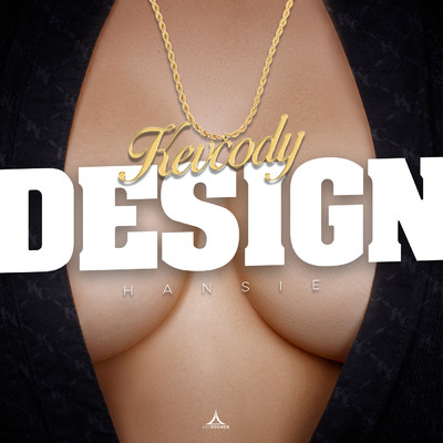 Design/Kevcody／Hansie