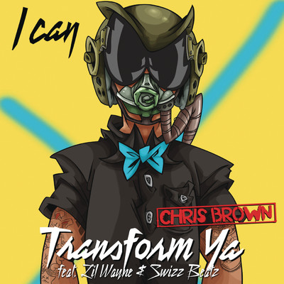 アルバム/I Can Transform Ya EP/Chris Brown