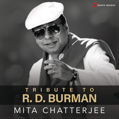 アルバム/A Tribute to R.D. Burman/Mita Chatterjee