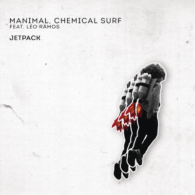 シングル/Jetpack (Extended Mix) feat.Leo Ramos/Manimal／Chemical Surf