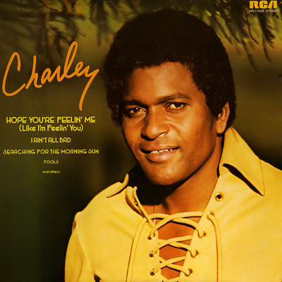 You're the Woman Behind Everything/Charley Pride