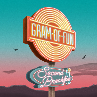 Second Breakfast - EP/Gram-Of-Fun