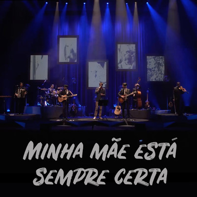Minha Mae Esta Sempre Certa (Ao Vivo) feat.Tiago Nacarato/Os Quatro e Meia