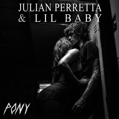 Pony/Julian Perretta／Lil Baby