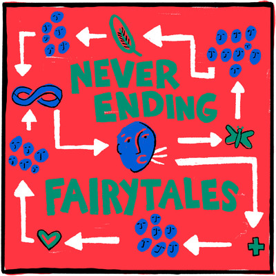 シングル/Never Ending Fairytales (Demo) (Explicit)/Labrinth