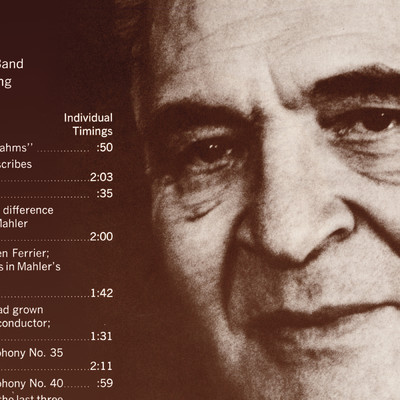 Bruno Walter tributes by Columbia Masterworks Artists: Leonard Bernstein talks about Bruno Walter/Leonard Bernstein