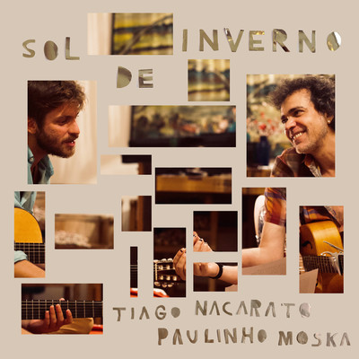 シングル/Sol de Inverno feat.Paulinho Moska/Tiago Nacarato