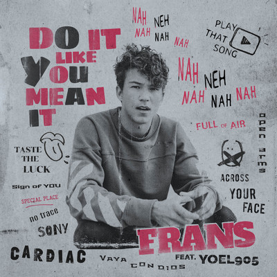 Do It Like You Mean It feat.Yoel905/Frans