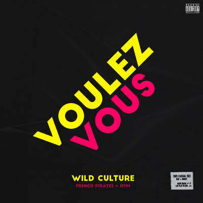 シングル/Voulez Vous (Wild Culture Club Mix)/Wild Culture／French Pirates／HYM
