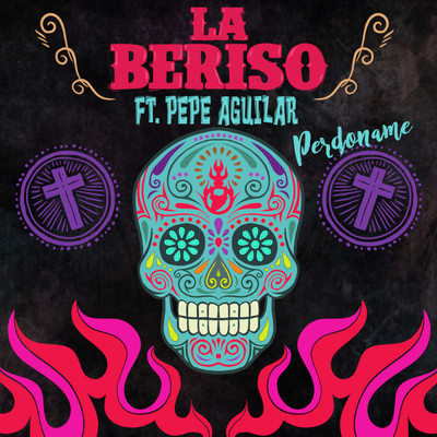 Perdoname (Mariachi Mix) feat.Pepe Aguilar/La Beriso
