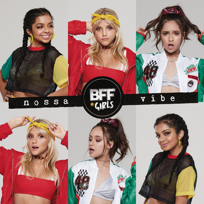 アルバム/Nossa Vibe/BFF Girls