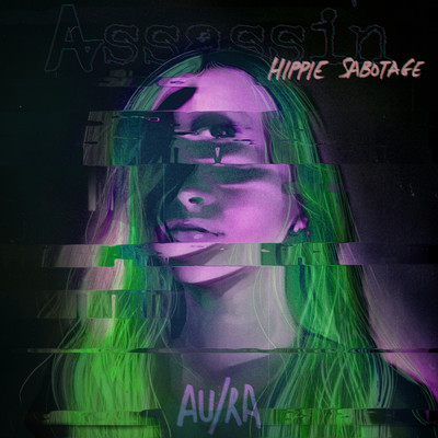 シングル/Assassin (Hippie Sabotage Remix)/Au／Ra