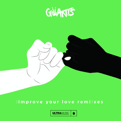 アルバム/Improve Your Love (Remixes)/Giiants