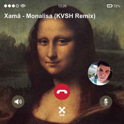 Monalisa (KVSH Remix)/Xama／KVSH