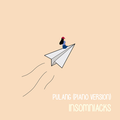 Pulang (Piano Version)/Insomniacks