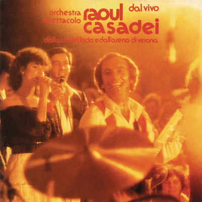 アルバム/Dal vivo/Raoul Casadei
