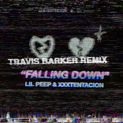Falling Down (Travis Barker Remix) (Explicit)/Lil Peep／XXXTENTACION
