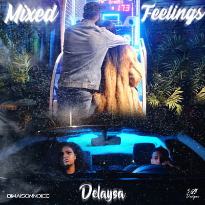Mixed Feelings/Delaysa