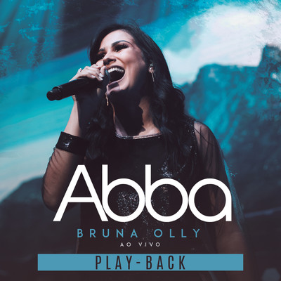 ABBA (Playback)/Bruna Olly