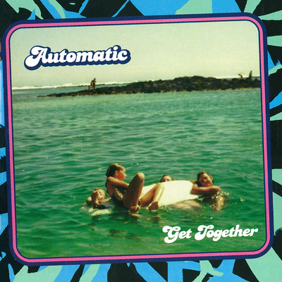 アルバム/Get Together/Automatic