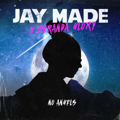 Jay Made／Miranda Glory