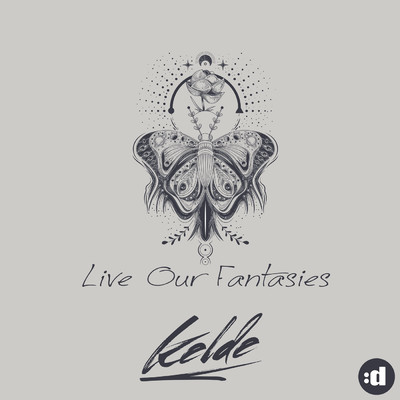 シングル/Live Our Fantasies/Kelde